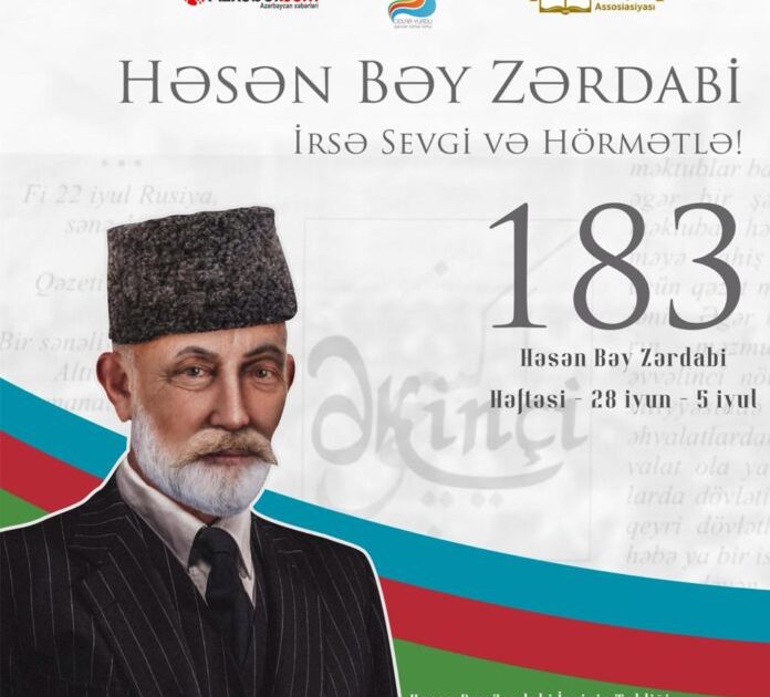 “28 İyun – 5 İyul tarixində Həsən Bəy Zərdabi Həftəsi” keçirilir