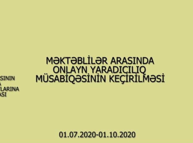 Məktəblilər arasında onlayn yaradıcılıq müsabiqəsi – VİDEO 3 Məktəblilər arasında onlayn yaradıcılıq müsabiqəsi – VİDEO