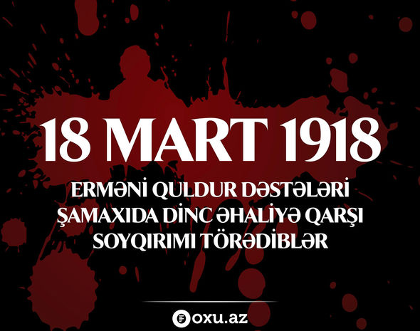 Ermənilərin Şamaxıda törətdikləri soyqırımından 103 il ötür 1 image-161700495_2887352694855366_8033220638146869083_n