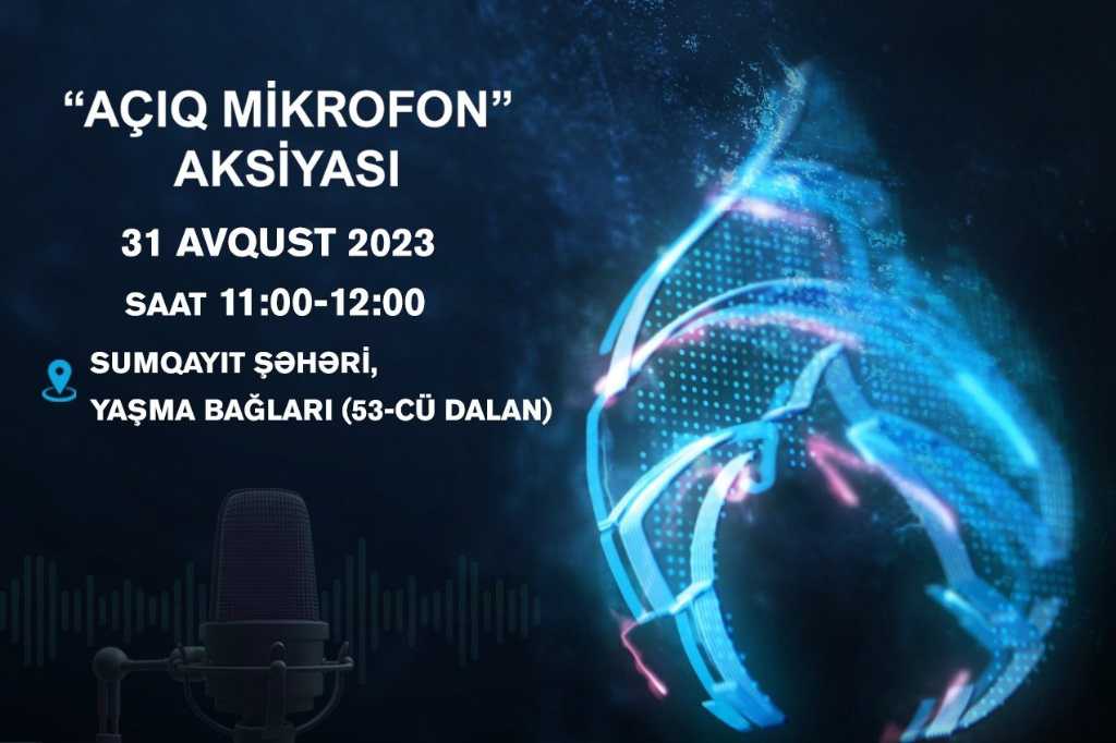 SOCAR “Azəriqaz” İB-nin “Açıq mikrofon”u Sumqayıt şəhərinin Yaşma bağlarında qurulacaq