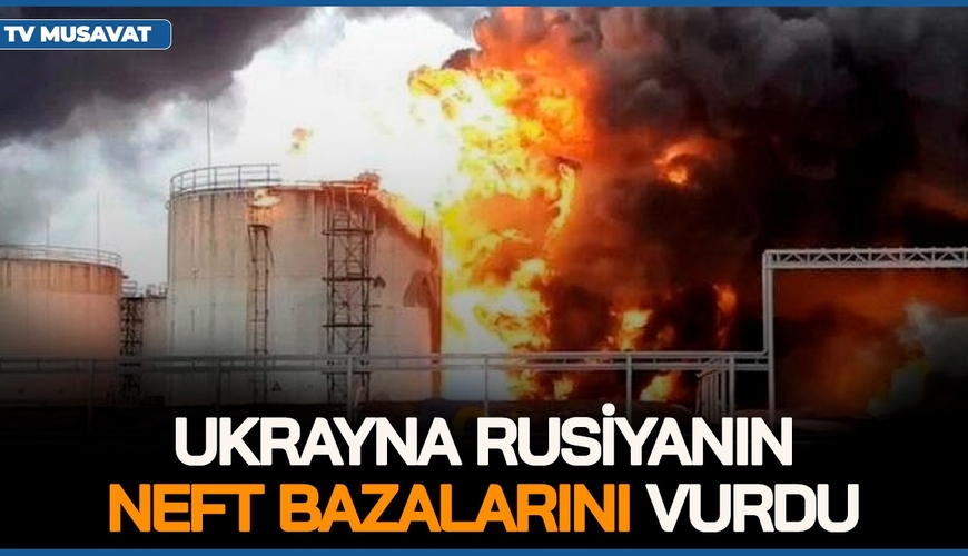 Ukrayna Rusiyanın neft bazalarını VURDU, Rusiya şəhərləri OD İÇİNDƏ! – müharibə ŞİDDƏTLƏNDİ 1 image-521ae8292d2e292d5c1cf202a132e2b5